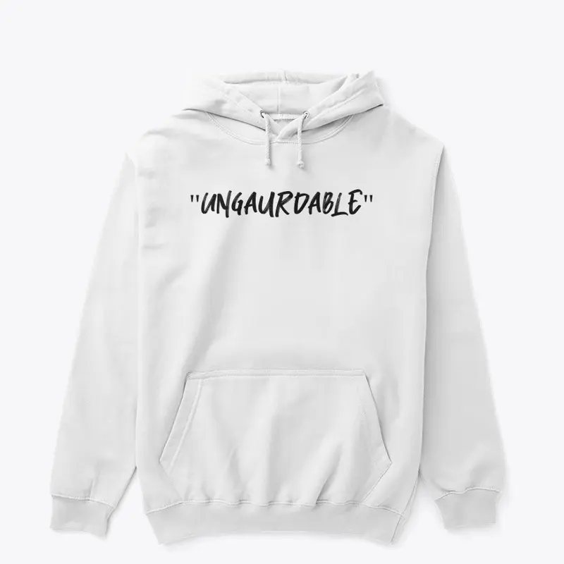 Ungaurdable