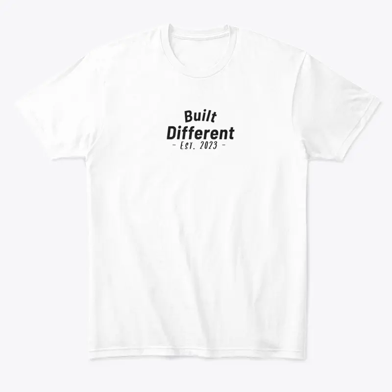 Built Different -EST.- 2023